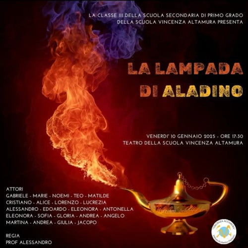 La Lampada di Aladino - spettacolo teatrale della classe III Secondaria di 1° grado